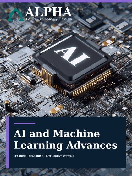 AI and Machine Learning Advances journal cover featuring a colorful artificial-intelligence processor.